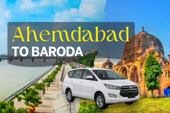 Ahmedabad to Baroda cab service image showing Sabarmati Riverfront, Baroda’s famous palace architecture, and a white Innova taxi for one-way and round-trip travel.