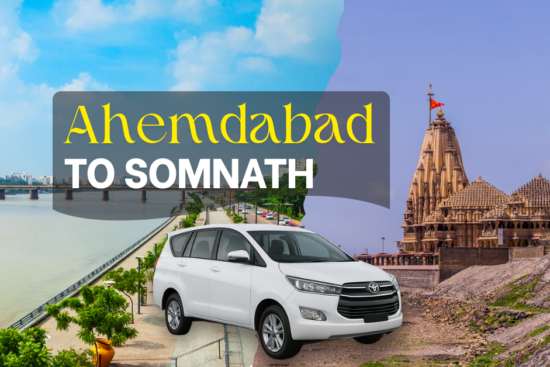 Ahmedabad to Somnath cab service with taxi, Ahmedabad riverfront view and Somnath Temple background.